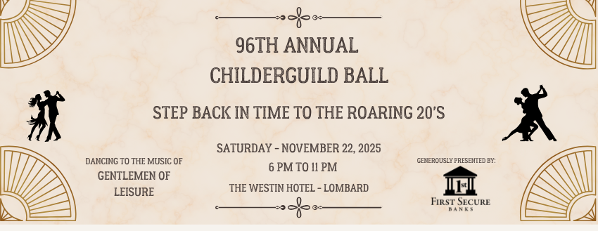 96th Annual Childerguild Ball
